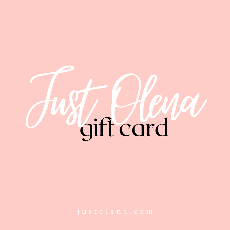 Just Olena Gift Card